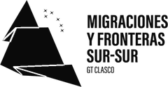 GT CLACSO Migraciones y Fronteras Sur-Sur